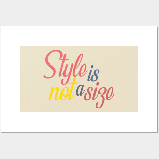 Style is not a style Posters and Art